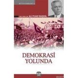 Demokrasi Yolunda - Ali Fuad Başgil