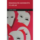Demokratik Modernite ve Ahlak - Çetin Nerse