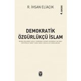Demokratik Özgürlükçü İslam - recep ihsan eliacik