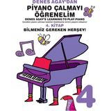 Denes Agay'dan Piyano Çalmayı Öğrenelim 4. Kitap - 2016