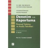 DENETIM VE RAPORLAMA FINANSAL TABLOLAR VE ANALIZ TEKNIKLERI - YURDAKUL ÇALDAĞ
