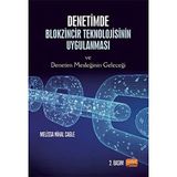 Denetimde Blokzincir Teknolojisinin Uygulanması ve Denetim Mesleğinin Geleceği - Melissa Nihal Cagle