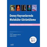 Deney Hayvanlarında Moleküler Görüntüleme - Nobel Tıp Kitabevleri