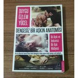 Dengesiz Bir Aşkın Anatomisi İki Aşık Ve İmkansız Bir Aşk Hikayesi (Sahafiye Kitap)