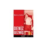 DENIZ GEZMİŞ SAVUNMA - ÖZGÜR ERDEM