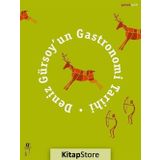 Deniz Gürsoy’un Gastronomi Tarihi - Deniz Gürsoy