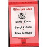 DENIZ KIYISI SEVGI KUTUSU, BILEN KAZANSIN - GÜLEN İPEK ABALI