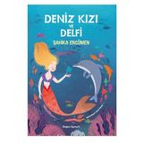 Deniz Kızı ve Delfi - Şahika Ercümen