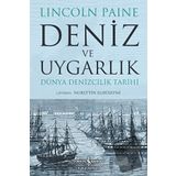 Deniz ve Uygarlık Dünya Denizcilik Tarihi
