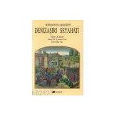 DENİZAŞIRI SEYAHAT - BERTRANDON DE LA BROQUIERE