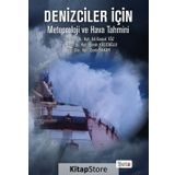 Denizciler için Meteoroloji ve Hava Tahmini - Cenk Şakar Burak Köroğlu Ali Cemal Töz Burak Köseoğlu