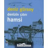 DENIZIN ÇITIRI HAMSI - DENIZ GÜRSOY