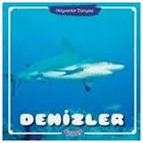 Denizler - Hayvanlar Dünyası - Kolektif - Yumurcak Yayınları