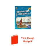 Denizlerin Ötesine-Türk İslam Tarihi 6 + Türk Klasiği Hediye