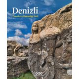 DENIZLI TANRILARIN KUTSADIĞI VADI - FILIZ ÖZDEM