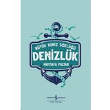 Denizlük - Büyük Deniz Sözlüğü - Mustafa Pultar