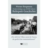 Denkwürdiges aus 40.000 Jahren Ruhrpott-Geschichte: „Wer zählt die Völker, nennt die Namen, die gastlich hier zusammenkamen?“