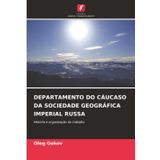 Departamento Do Cáucaso Da Sociedade Geográfica Imperial Russa