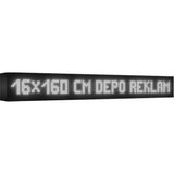 Depo Tabela Reklam Beyaz Kayan Yazı LED Tabela 16 x 160 cm Çift Taraflı