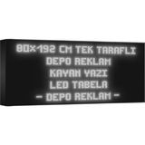 Depo Tabela Reklam Beyaz Kayan Yazı LED Tabela 80 x 192 cm Tek Taraflı Depo Reklam Tabela