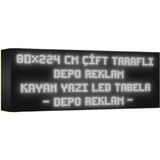 Depo Tabela Reklam Beyaz Kayan Yazı LED Tabela 80 x 224 cm Çift Taraflı