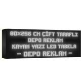 Depo Tabela Reklam Beyaz Kayan Yazı LED Tabela 80 x 256 cm Çift Taraflı