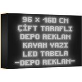 Depo Tabela Reklam Beyaz Kayan Yazı LED Tabela 96 x 160 cm Çift Taraflı