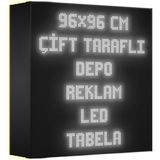Depo Tabela Reklam Beyaz Kayan Yazı LED Tabela 96 x 96 cm Çift Taraflı