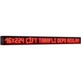 Depo Tabela Reklam Kırmızı Kayan Yazı LED Tabela 16 x 224 cm Çift Taraflı