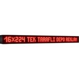 Depo Tabela Reklam Kırmızı Kayan Yazı LED Tabela 16 x 224 cm Tek Taraflı Depo Reklam Tabela