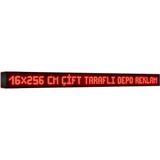 Depo Tabela Reklam Kırmızı Kayan Yazı LED Tabela 16 x 256 cm Çift Taraflı