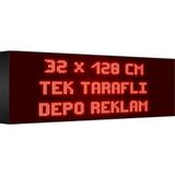 Depo Tabela Reklam Kırmızı Kayan Yazı LED Tabela 32 x 128 cm Tek Taraflı Depo Reklam Tabela Depo Tabela Reklam