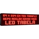 Depo Tabela Reklam Kırmızı Kayan Yazı LED Tabela 64X224 cm Tek Taraflı Depo Reklam Tabela Depo Tabela Reklam - 64 x 224 cm