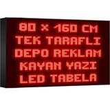 Depo Tabela Reklam Kırmızı Kayan Yazı LED Tabela 80 x 160 cm Tek Taraflı