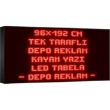 Depo Tabela Reklam Kırmızı Kayan Yazı LED Tabela 96 x 192 cm Tek Taraflı