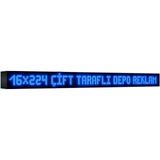 Depo Tabela Reklam Mavi Kayan Yazı LED Tabela 16 x 224 cm Çift Taraflı