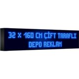Depo Tabela Reklam Mavi Kayan Yazı LED Tabela 32 x 160 cm Çift Taraflı
