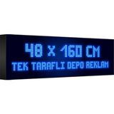 Depo Tabela Reklam Mavi Kayan Yazı LED Tabela 48 x 160 cm Tek Taraflı Depo Reklam Tabela