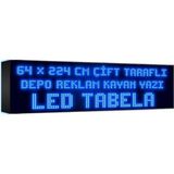 Depo Tabela Reklam Mavi Kayan Yazı LED Tabela 64 x 224 cm Çift Taraflı