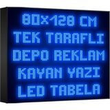 Depo Tabela Reklam Mavi Kayan Yazı LED Tabela 80 x 128 cm Tek Taraflı Depo Reklam Tabela