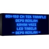 Depo Tabela Reklam Mavi Kayan Yazı LED Tabela 80 x 192 cm Tek Taraflı Depo Reklam Tabela
