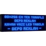 Depo Tabela Reklam Mavi Kayan Yazı LED Tabela 80 x 256 cm Tek Taraflı