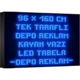 Depo Tabela Reklam Mavi Kayan Yazı LED Tabela 96 x 160 cm Tek Taraflı