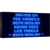 Depo Tabela Reklam Mavi Kayan Yazı LED Tabela 96 x 192 cm Tek Taraflı