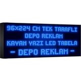 Depo Tabela Reklam Mavi Kayan Yazı LED Tabela 96 x 224CM Tek Taraflı Depo Reklam Tabela - 96 x 224 cm