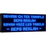 Depo Tabela Reklam Mavi Kayan Yazı LED Tabela 96 x 256 cm Tek Taraflı