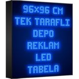 Depo Tabela Reklam Mavi Kayan Yazı LED Tabela 96 x 96CM Tek Taraflı Depo Reklam Tabela