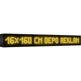 Depo Tabela Reklam Sarı Kayan Yazı LED Tabela 16 x 160 cm Tek Taraflı Depo Reklam Tabela