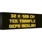 Depo Tabela Reklam Sarı Kayan Yazı LED Tabela 32 x 128 cm Tek Taraflı Depo Reklam Tabela
