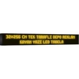 Depo Tabela Reklam Sarı Kayan Yazı LED Tabela 32 x 256CM Tek Taraflı Depo Reklam Tabela - 32 x 256 cm